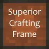 Superior Crafting Frame