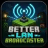 BetterLANBroadcaster