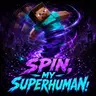Spin, My Superhuman!