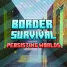 Border Survival Core