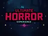 Ultimate SHADER  Horror Experience