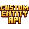 Custom Entity API