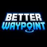 Better Waypoints (Funnest's Edition)