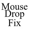 Mouse Drop Fix