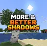 More & Better Shadows