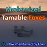Modernized TamableFoxes