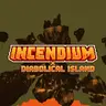 Diabolical Islands x Incendium