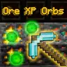 Ore XP Orbs
