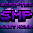 Scripted SMP Must Have
