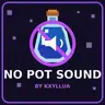NO POT SOUND