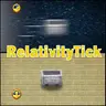 RelativityTick