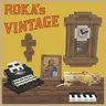 Roka's Vintage