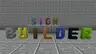 Sign Builder