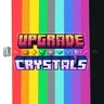 Upgrade Crystals