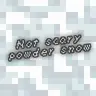 Not scary powder snow