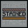 STAINED