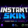 InstantSkin