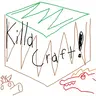 KillaCraft