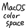 MacOS-Colorspace-Rollback