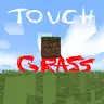 Touch Grass, Chud