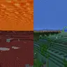 Clear Water/Lava/PowderSnow