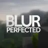 Blur Perfected