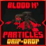 Blood N Particles Mod