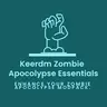 Keerdm Zombie Apocolypse  Essentials