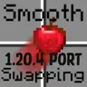 Smooth Swapping 1.20.4 Port
