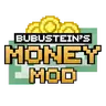 BUBUSTEIN's Money Mod