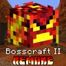 Bosscraft 2: Remake
