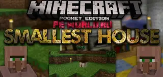 Smallest House Mod