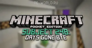 Subject 248: Days Gone Bye
