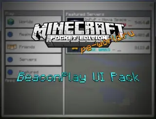 BeaconPlay UI Pack (UI Twist) | MINECRAFT POCKET EDITION 1.2.3.3