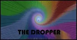 [1.5]  THE DROPPER