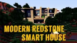 Modern Redstone Smart House
