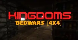 KINGDOMS [4x4] BedWars - Map [DOWNLOAD]