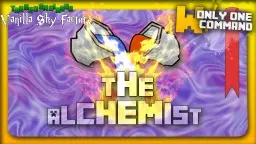 The Alchemist - A vanilla minecraft agrarian  skies with only 2 command blocks