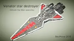 VENATOR Star Destroyer [Star Wars] (full scale)