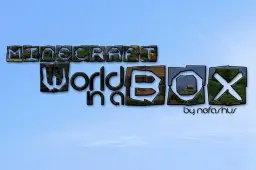 Minecraft World in a Box 1.6.4+