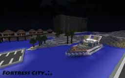 .:.Fortress City.:.