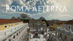 Roma Aeterna (w/ Download Link!) [mc 1.10.2]