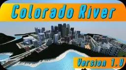 ColoradoRiver | Modern City [Version 1.0]
