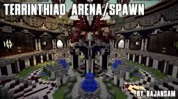 Terrinthiad Arena / Spawn | Download Link | Terraformed | Unique