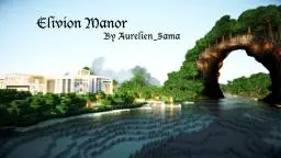 [1.5 ready] Elivion Manor - Modern Manor with custom terrain