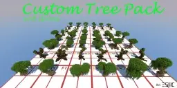 Minecraft Custom Tree Pack [Over 40 Trees!! Update 0.2]