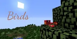 Birds - A Vanilla Mob Creation
