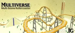 Multiverse - An EPIC Roller Coaster - Thanks for all the support!