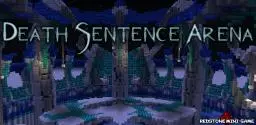 Death Sentence Arena
