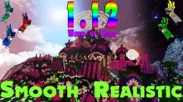 [64x] [1.12.2] Smooth Realistic Pack
